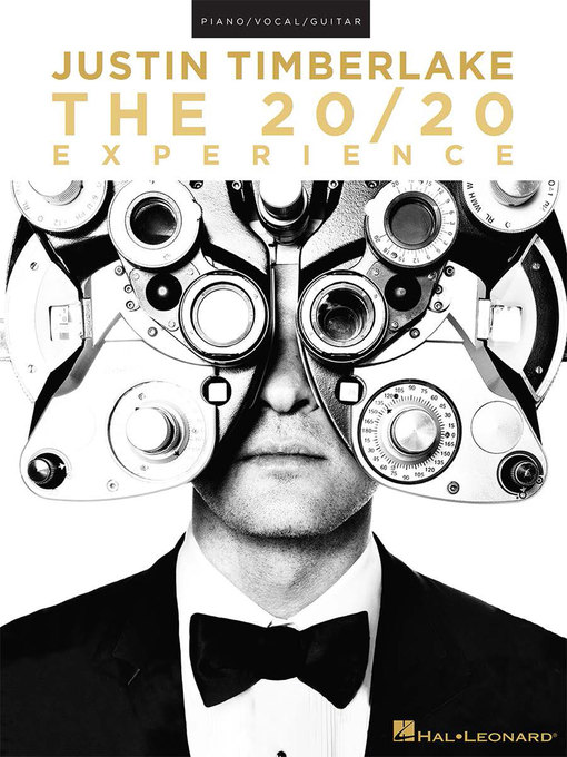 Title details for Justin Timberlake--The 20/20 Experience Songbook by Justin Timberlake - Available